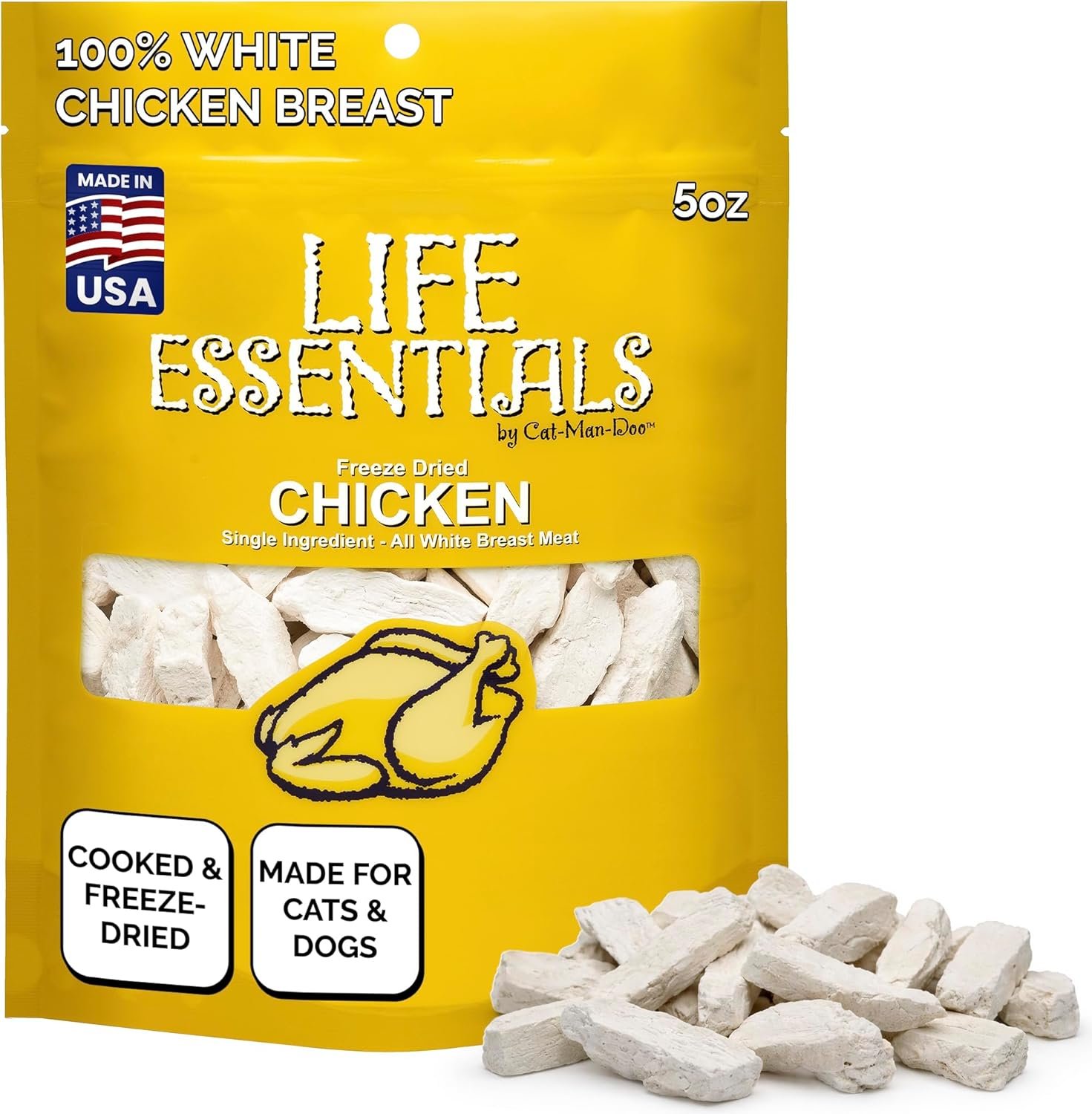 Life Essentials by Cat-Man-Doo | Chicken – 5oz. Bag | Freeze Dried Chicken Cat & Dog Treats | Healthy, Single Ingredient, Training Treats, High Protein